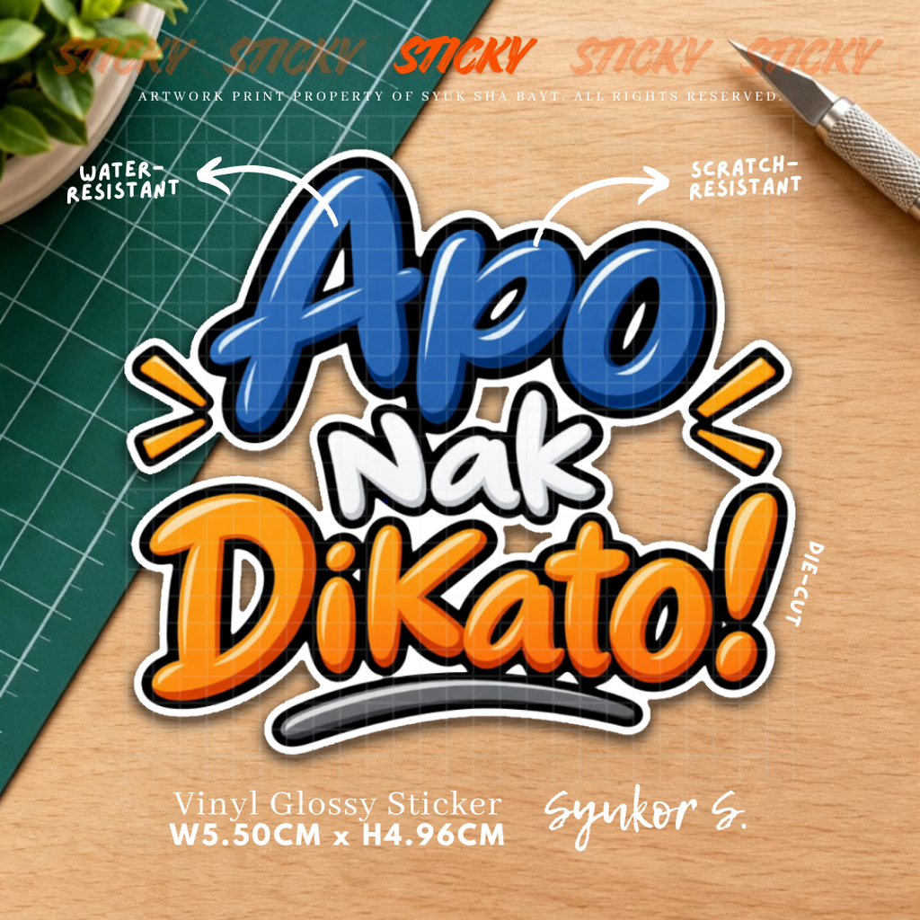 STICKY - Apo Nak DiKato!
