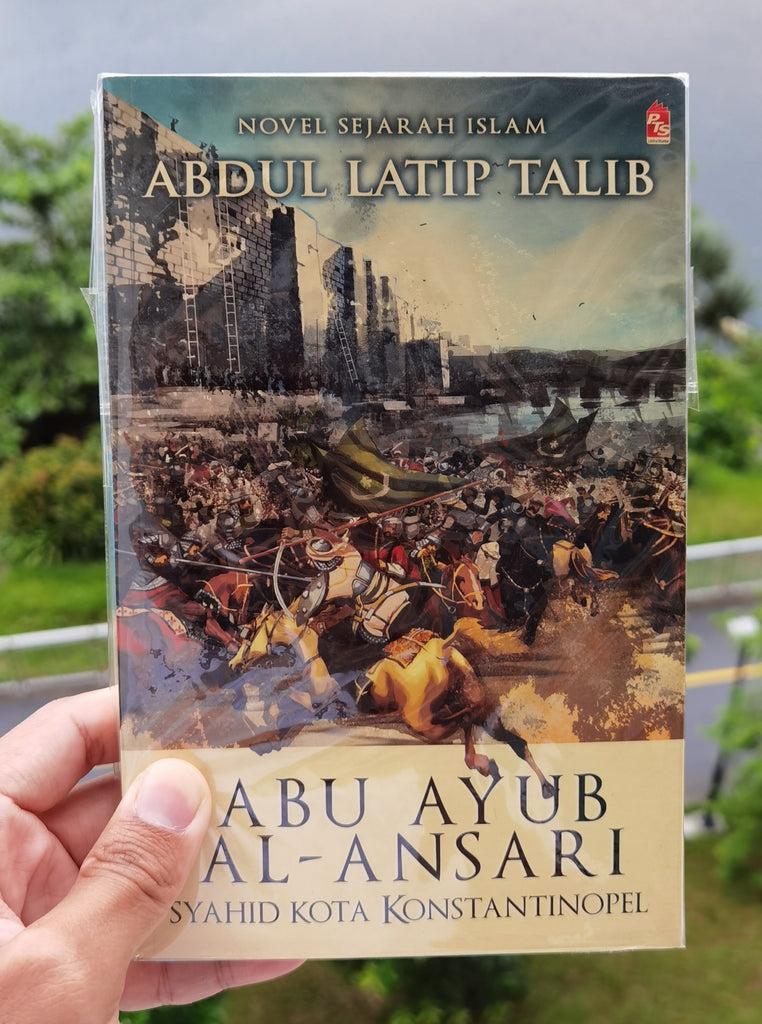 Abu Ayub Al-Ansari - Syahid Kota Konstantinopel (001)